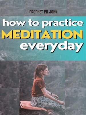 cover image of How to Practice Meditation Everyday